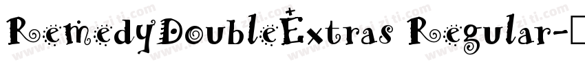 RemedyDoubleExtras Regular字体转换